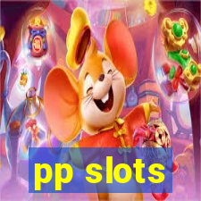pp slots